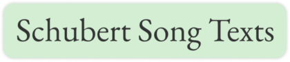 Schubert Song Texts